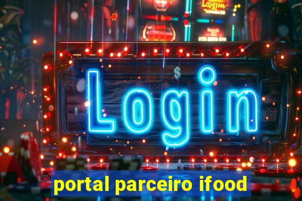 portal parceiro ifood